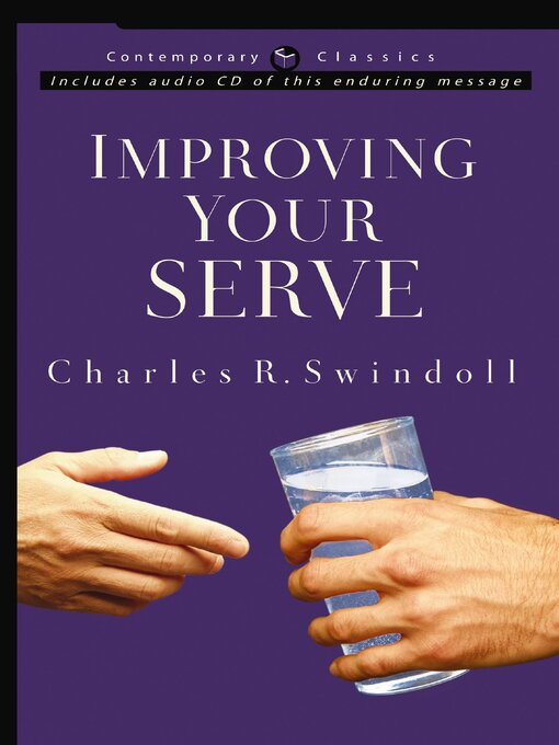 Title details for Improving Your Serve by Charles R. Swindoll - Available